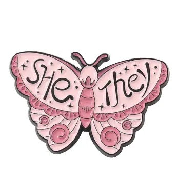 "Pronoun -She/They - Butterfly" Enamel Pin
