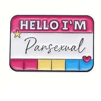 "Name Badge - Hello... I'm Pansexual" Enamel Pin