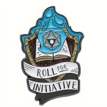 "Roll for Initiative" Enamel Pin