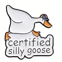 "Certified Silly Goose" Enamel Pin