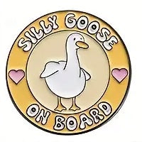 "Silly Goose on Board" Enamel Pin