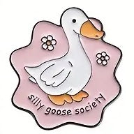 "Silly Goose Society" Enamel Pin