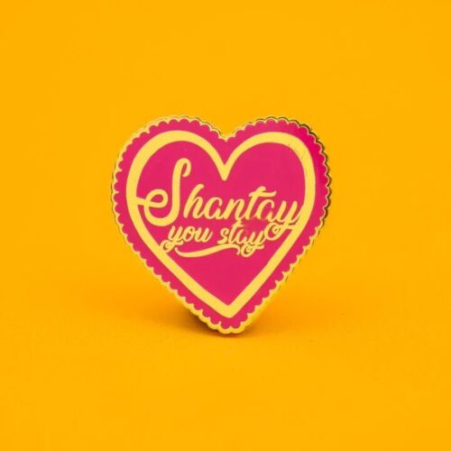 Shantay you stay! Enamel Pin