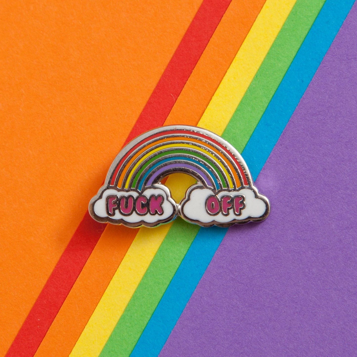 "Fuck Off" Rainbow! Enamel Pin
