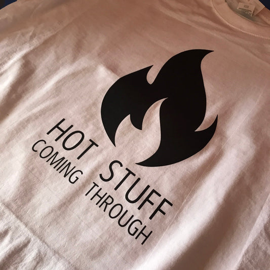“Hot Stuff“ Funny T-Shirt (FOL018)